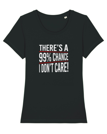 I don't care Black