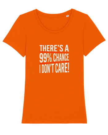 I don't care Bright Orange