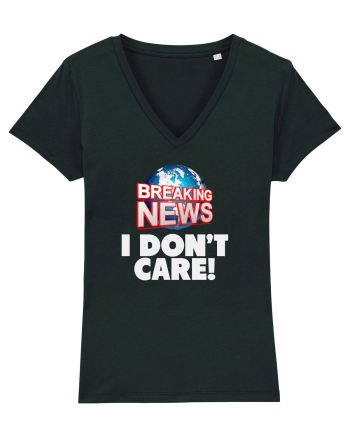 Breaking News I dont care. Black