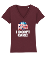 Breaking News I dont care. Tricou mânecă scurtă guler V Damă Evoker