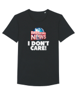 Breaking News I dont care. Tricou mânecă scurtă guler larg Bărbat Skater