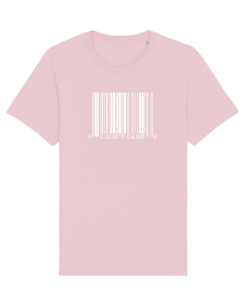  I dont care. Cotton Pink