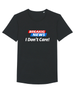 Breaking News I dont care. Tricou mânecă scurtă guler larg Bărbat Skater