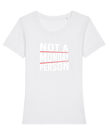 Not a monday person. White