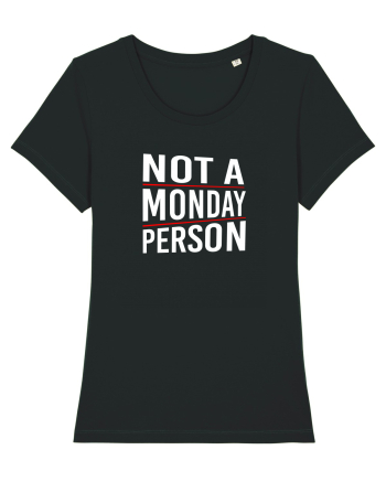 Not a monday person. Black