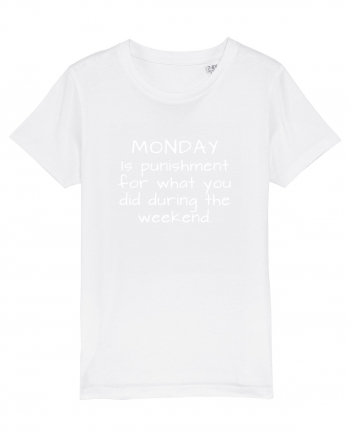 Monday punishment White