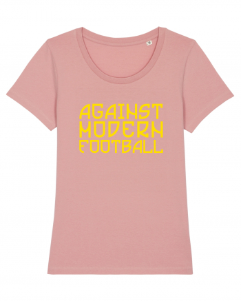 Against Modern Football Canyon Pink