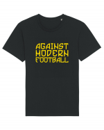 Against Modern Football Tricou mânecă scurtă Unisex Rocker