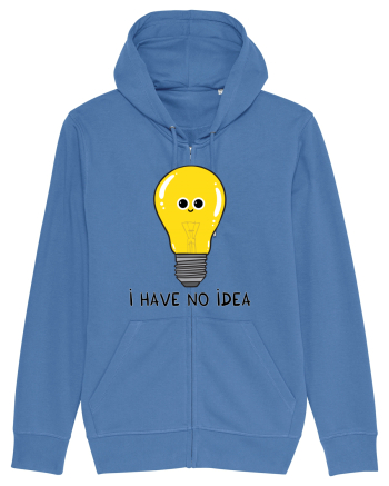 I Have no Idea Bright Blue