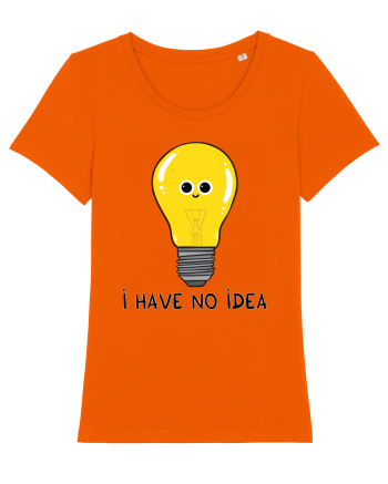 I Have no Idea Bright Orange