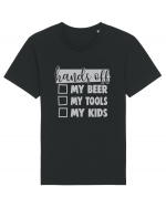 Hands off my beer my tools my kids Tricou mânecă scurtă Unisex Rocker