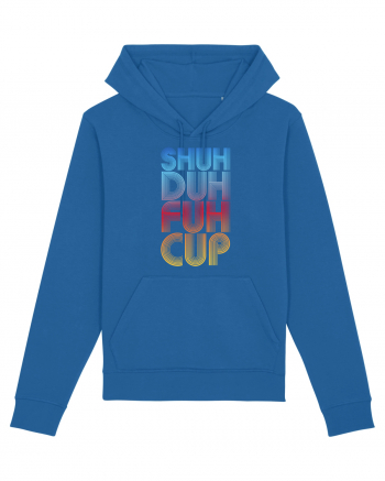 Shuh Duh Fuh Cup Royal Blue