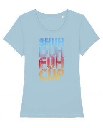 Shuh Duh Fuh Cup Sky Blue