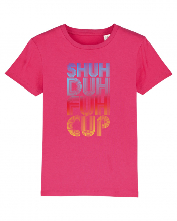 Shuh Duh Fuh Cup Raspberry