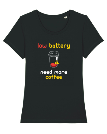 Low Battery Need Coffee Black