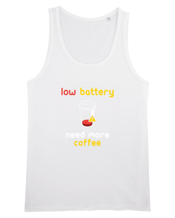 Low Battery Need Coffee White