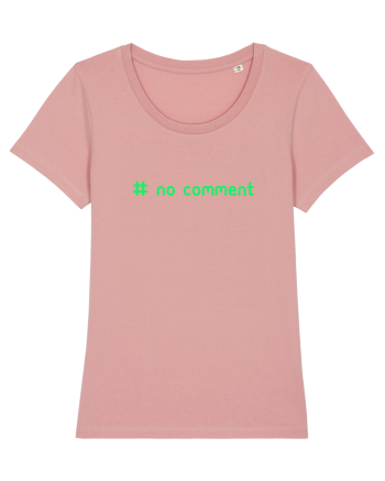 No Comment Canyon Pink