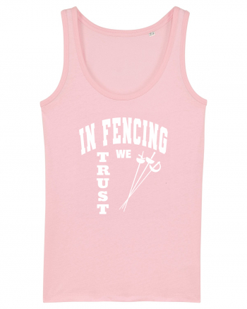 In Fencing We Trust Cotton Pink
