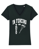 In Fencing We Trust Tricou mânecă scurtă guler V Damă Evoker