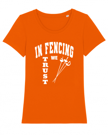 In Fencing We Trust Bright Orange