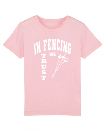 In Fencing We Trust Cotton Pink