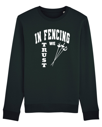 In Fencing We Trust Black