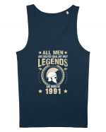 All Man Are Equal Legends Are Born In 1991 Maiou Bărbat Runs