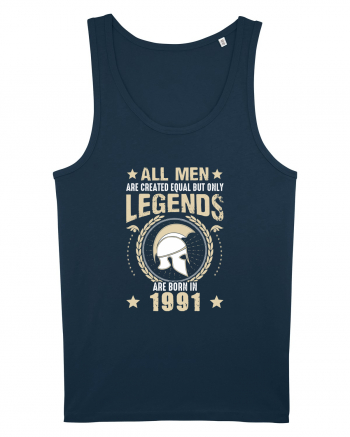 All Man Are Equal Legends Are Born In 1991 Navy