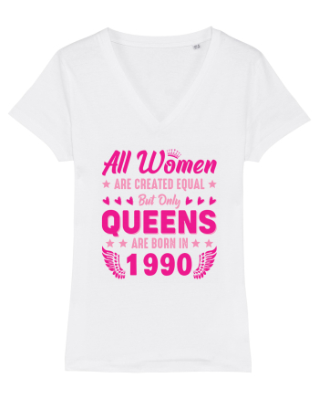 All Women Are Equal Queens Are Born In 1990 White
