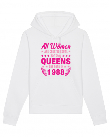 All Women Are Equal Queens Are Born In 1988 White