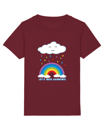 Let's make rainbows. Burgundy