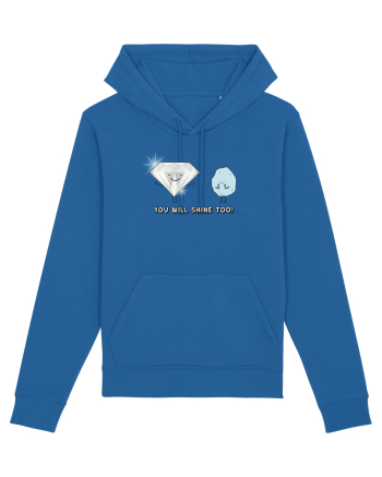 You will shine too Royal Blue
