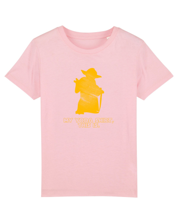My Yoda shirt, this is. Cotton Pink
