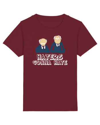 Haters gonna hate Burgundy