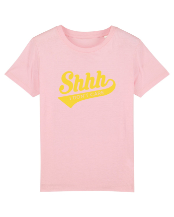 I don't care Cotton Pink