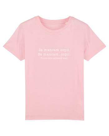 Punctuatia salveaza vieti Cotton Pink