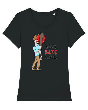 Nu-ți BATE capul! Black