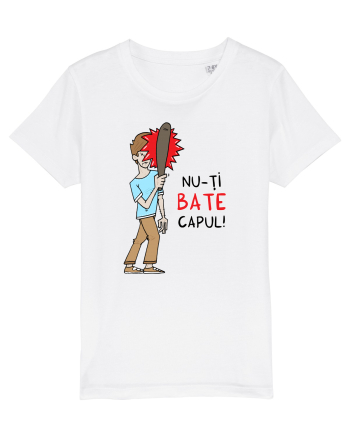 Nu-ți BATE capul! White