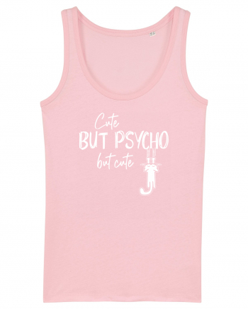 Cute, but Psycho Cotton Pink