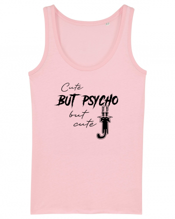 Cute, But Psycho Cotton Pink