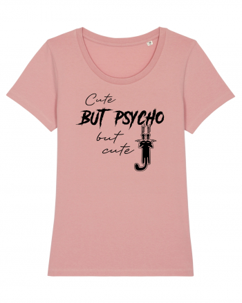Cute, But Psycho Canyon Pink