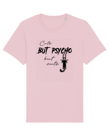 Cute, But Psycho Cotton Pink