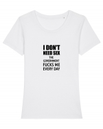 i don't need sex the government fucks me everyday Tricou mânecă scurtă guler larg fitted Damă Expresser