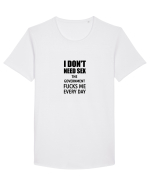i don't need sex the government fucks me everyday Tricou mânecă scurtă guler larg Bărbat Skater