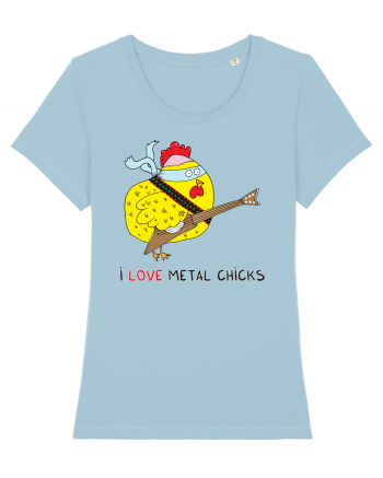 I Love Metal Chicks Sky Blue