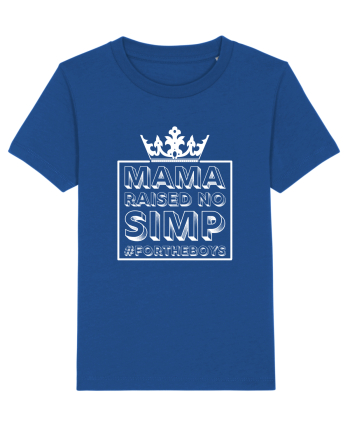 Mama Raised No Simp alb Majorelle Blue