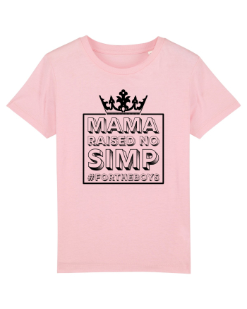 Mama Raised No Simp negru Cotton Pink