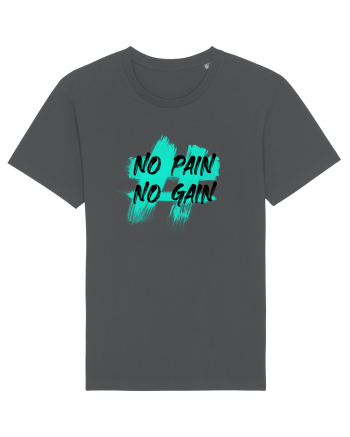 No pain No gain Anthracite