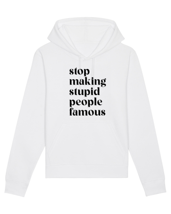 Stupid famous people White