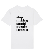 Stupid famous people Tricou mânecă scurtă Unisex Rocker
